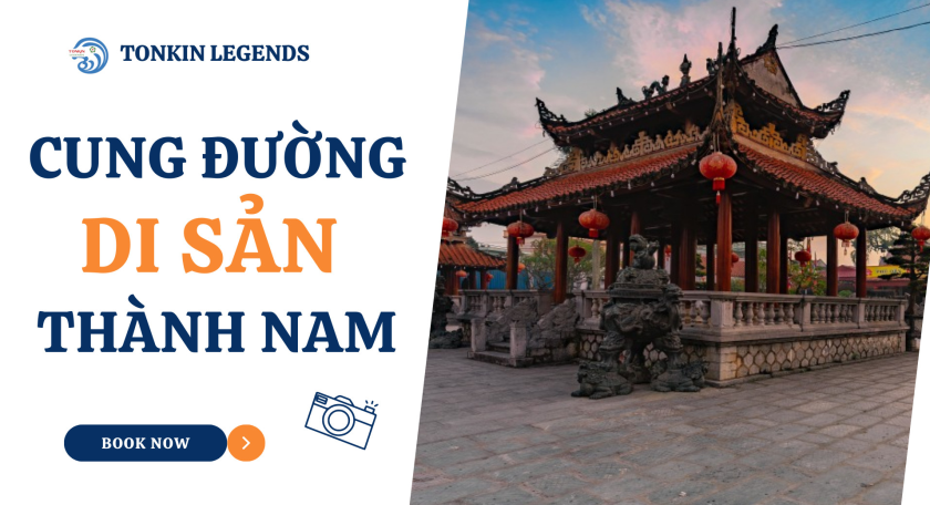 CUNG ĐƯỜNG DI SẢN THÀNH NAM